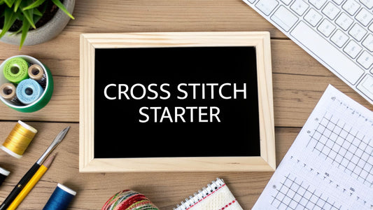 Beginners Cross Stitch Kits Your Guide to Starting a New Hobby - Cross Stitched