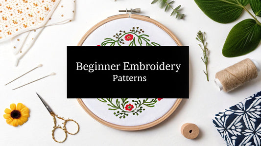 Top 10 Embroidery for Beginners Free Patterns (2025) - Cross Stitched